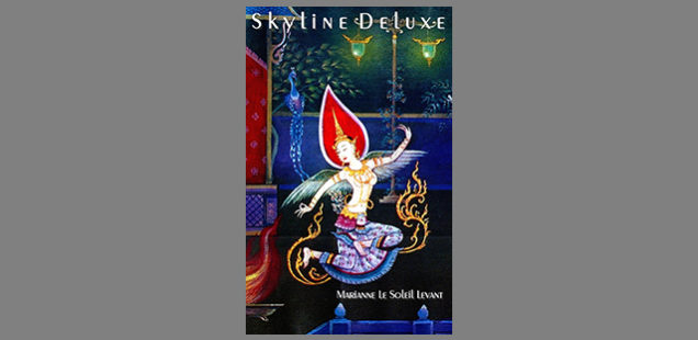 Pornographie oder Literatur? Skyline Deluxe von Marianne Le Soleil Levant